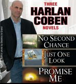3 Harlan Coben Novels: Promise Me, No Second Chance, Just One Look (eBook, ePUB)