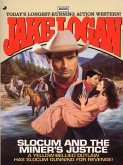 Slocum 235: Slocum and the Miner's Justice (eBook, ePUB)