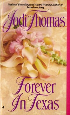 Forever in Texas (eBook, ePUB) - Thomas, Jodi