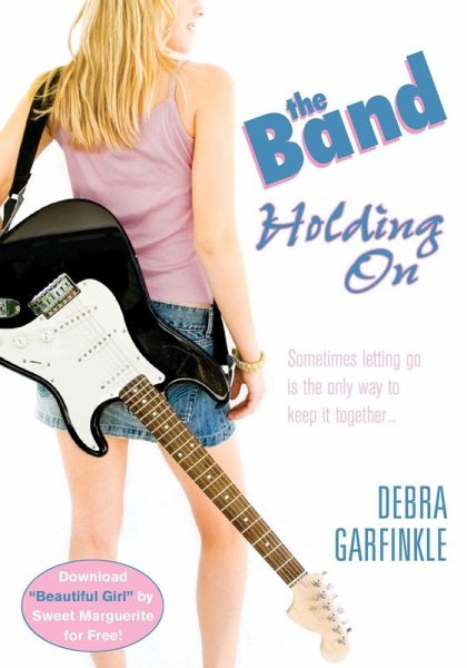 The Band: Holding On (eBook, ePUB) The Band: Holding On (eBook, ePUB)