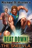 The Sneevla (Beat Down, #4) (eBook, ePUB)