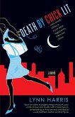 Death By Chick Lit (eBook, ePUB) Death By Chick Lit (eBook, ePUB)