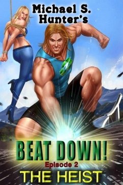 Cover The Heist (Beat Down, #2) (eBook, ePUB)