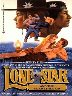 Lone Star 133/bellwet (eBook, ePUB) - Ellis, Wesley