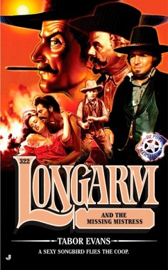 Longarm 322 (eBook, ePUB) - Evans, Tabor
