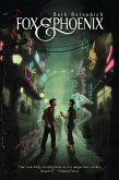 Fox and Phoenix (eBook, ePUB) Fox and Phoenix (eBook, ePUB)