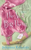 The Next Big Thing (eBook, ePUB)