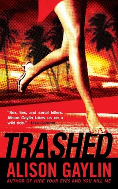 Trashed (eBook, ePUB) - Gaylin, Alison