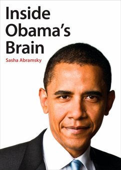 Inside Obama's Brain (eBook, ePUB) - Abramsky, Sasha