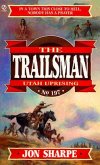 Trailsman 197: Utah Uprising (eBook, ePUB)