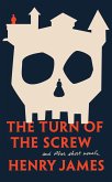 The Turn of The Screw and Other Short Novels (eBook, ePUB)