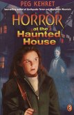 Horror at the Haunted House (eBook, ePUB) Horror at the Haunted House (eBook, ePUB)