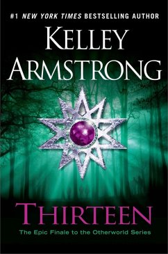 Thirteen (eBook, ePUB) - Armstrong, Kelley