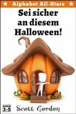 Alphabet All-Stars: Sei sicher an diesem Halloween (eBook, ePUB)