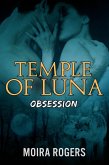 Temple of Luna: Obsession (eBook, ePUB)