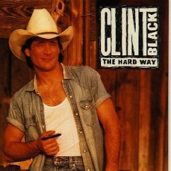 Hard Way - Clint Black