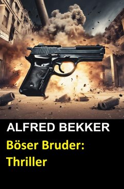 Cover Böser Bruder: Thriller (eBook, ePUB)