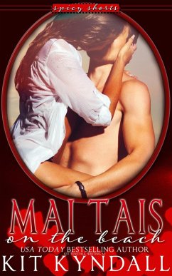 Mai Tais on the Beach (SpicyShorts) (eBook, ePUB) - Kyndall, Kit