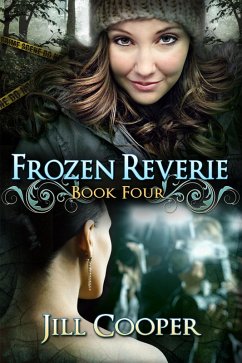 Frozen Reverie (The Dream Slayer Series, #4) (eBook, ePUB) - Cooper, Jill