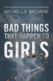 Bad Things that Happen to Girls (eBook, ePUB)