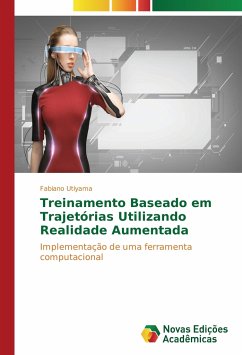 Treinamento Baseado em Trajetórias Utilizando Realidade Aumentada - Utiyama, Fabiano