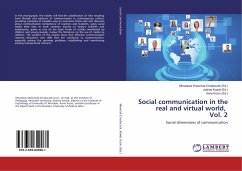 Social communication in the real and virtual world, Vol. 2