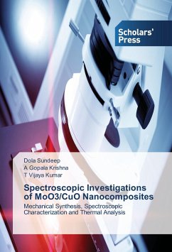 Spectroscopic Investigations of MoO3/CuO Nanocomposites - Sundeep, Dola;Gopala Krishna, A;Vijaya Kumar, T