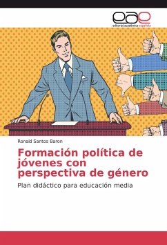Formación política de jóvenes con perspectiva de género - Santos Baron, Ronald