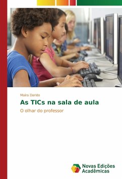 As TICs na sala de aula