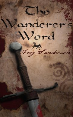 The Wanderer's Word (eBook, ePUB) - Sanderson, Amy
