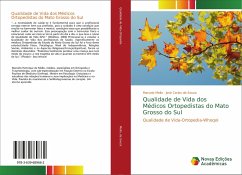 Qualidade de Vida dos Médicos Ortopedistas do Mato Grosso do Sul - Mello, Marcelo;de Souza, José Carlos