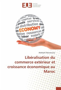 Libéralisation du commerce extérieur et croissance économique au Maroc - Mazzaourou, Abdeljalil