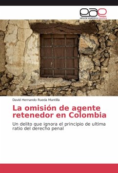 La omisión de agente retenedor en Colombia - Rueda Mantilla, David Hernando