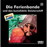 Die Ferienbande und die entsetzlichen Ferien Folge 4 (MP3-Download)