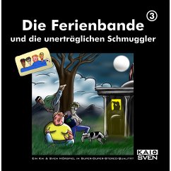 Die Ferienbande und die entsetzlichen Ferien Folge 3 (MP3-Download) - Keller; Buchholz; Schwind; Peters