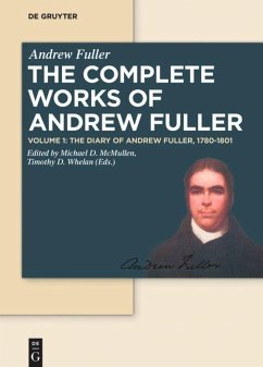 The Diary of Andrew Fuller, 1780-1801 - Fuller, Andrew