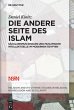 Die andere Seite des Islam - Bild 1