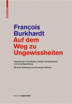 Auf dem Weg zu Ungewissheiten - Burkhardt, François