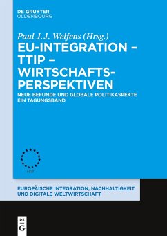 EU-Integration ¿ TTIP ¿ Wirtschaftsperspektiven