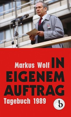 In eigenem Auftrag (eBook, ePUB) - Wolf, Markus