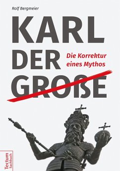 Karl der Große (eBook, ePUB) - Bergmeier, Rolf