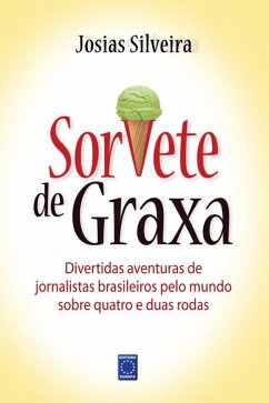 Cover Sorvete de Graxa (eBook, ePUB)