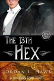 The 13th Hex (Hexworld) (eBook, ePUB)