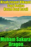 Kisah Islami Hikayat Sapi Betina Kaum Bani Israil (eBook, ePUB)