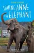 Saving Anne the Elephant - The True... - Bild 1