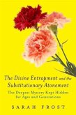 Divine Entrapment and the Substitutionary Atonement (eBook, ePUB)