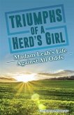 Triumphs of a Herd's Girl (eBook, ePUB) Triumphs of a Herd's Girl (eBook, ePUB)