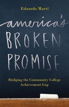 America's Broken Promise (eBook, ePUB) - Marti, Eduardo