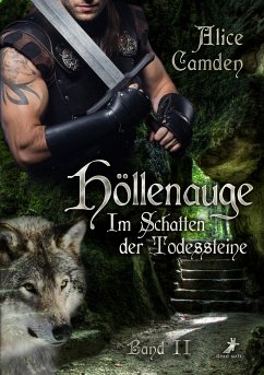 Höllenauge / Im Schatten der Todessteine Bd.2 (eBook, ePUB) - Camden, Alice