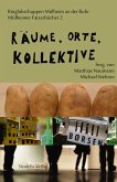 Räume, Orte, Kollektive (eBook, PDF)